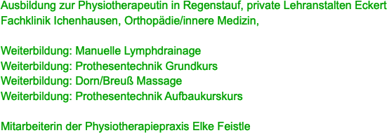 Ausbildung zur Physiotherapeutin in Regenstauf,